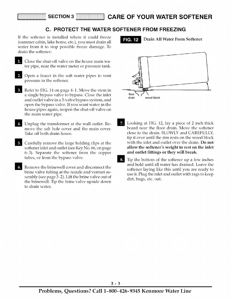 Care of your water softener | Kenmore ULTRASOFT 625.38818 User Manual | Page 16 / 32