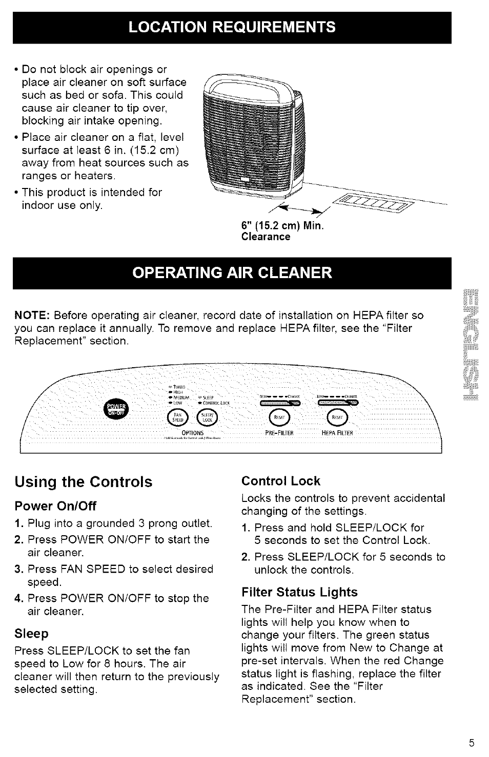 Operating air cleaner, Using the controls, Power on/off | Control lock, Location requirements | Kenmore TRUE HEPA 106.832 User Manual | Page 5 / 9