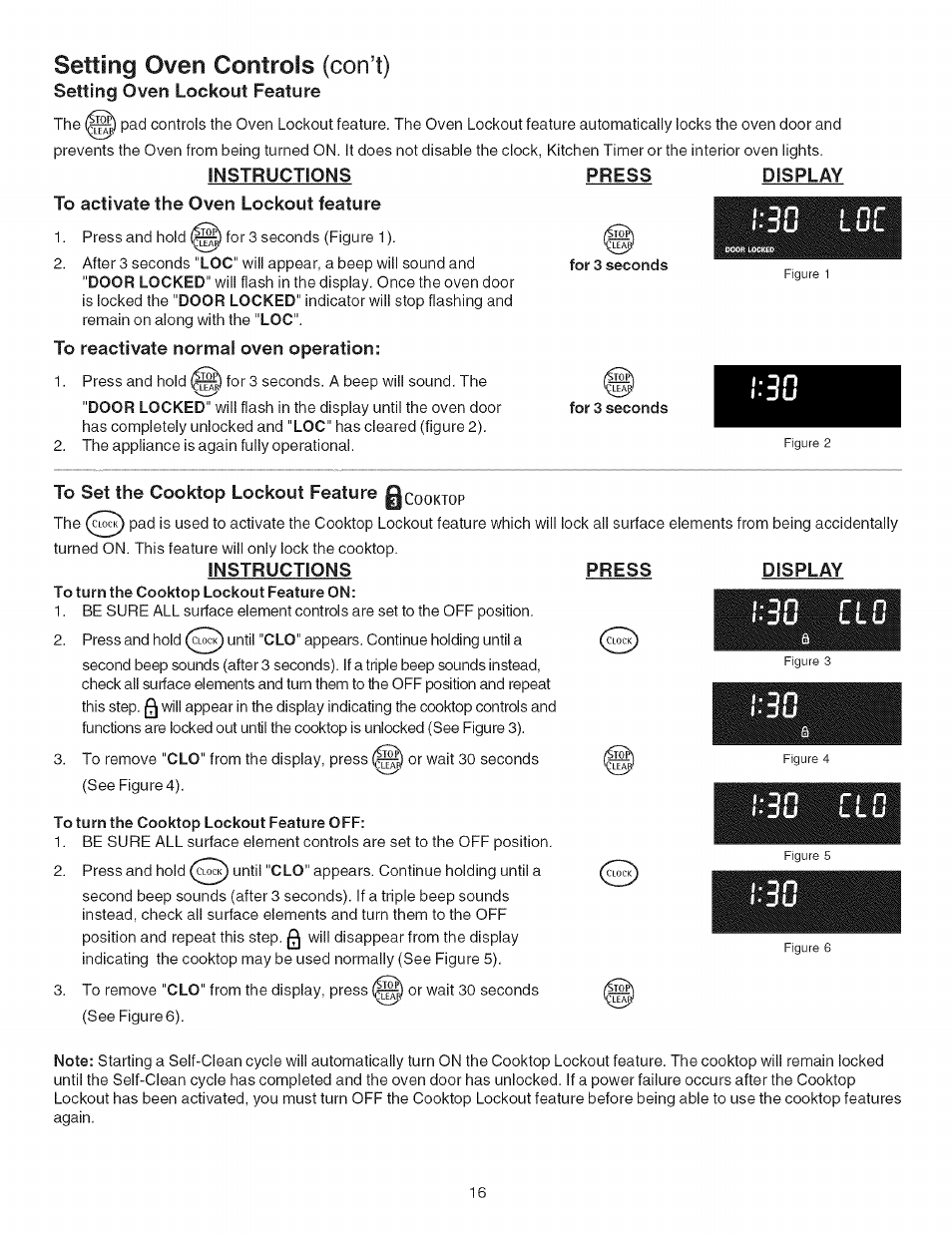 Instructions press display, To activate the oven lockout feature, To reactivate normal oven operation | Press, Display, To set the cooktop lockout feature 0 cooktop, Instructions, Ri n, Setting oven controls (con’t) | Kenmore ELECTRIC RANGE 790.4660 User Manual | Page 16 / 44