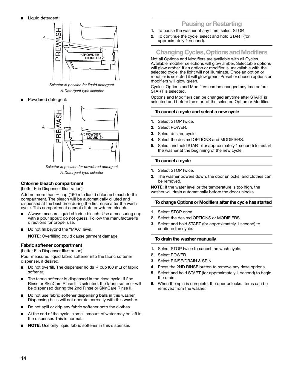 Pausing or restarting, Changing cycles, options and modifiers | Kenmore ELITE HE5T User Manual | Page 14 / 80