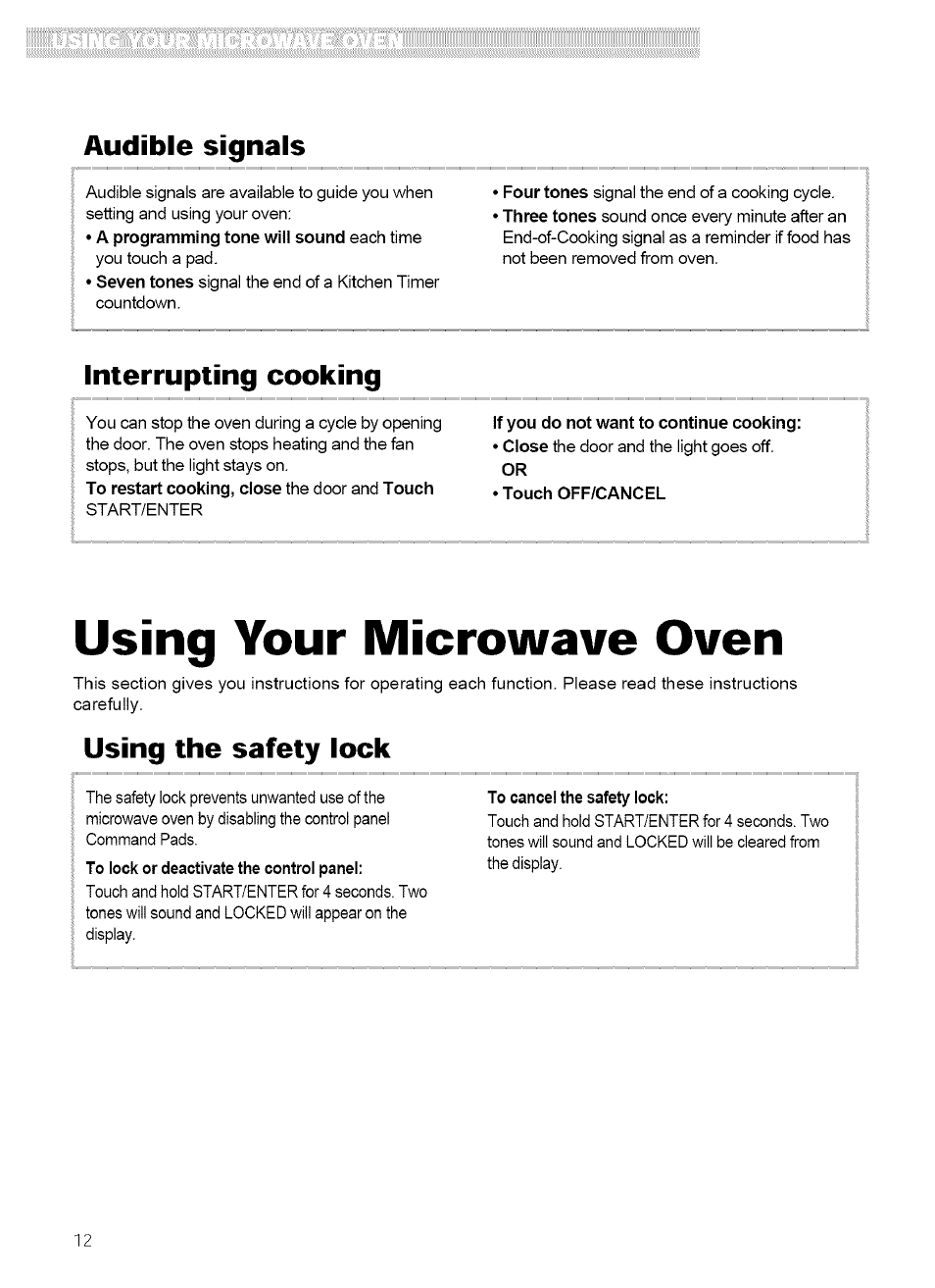 Audible signals, Interrupting cooking, If you do not want to continue cooking | Using your microwave oven, Using the safety lock, To cancel the safety lock | Kenmore 721.62759 User Manual | Page 12 / 31