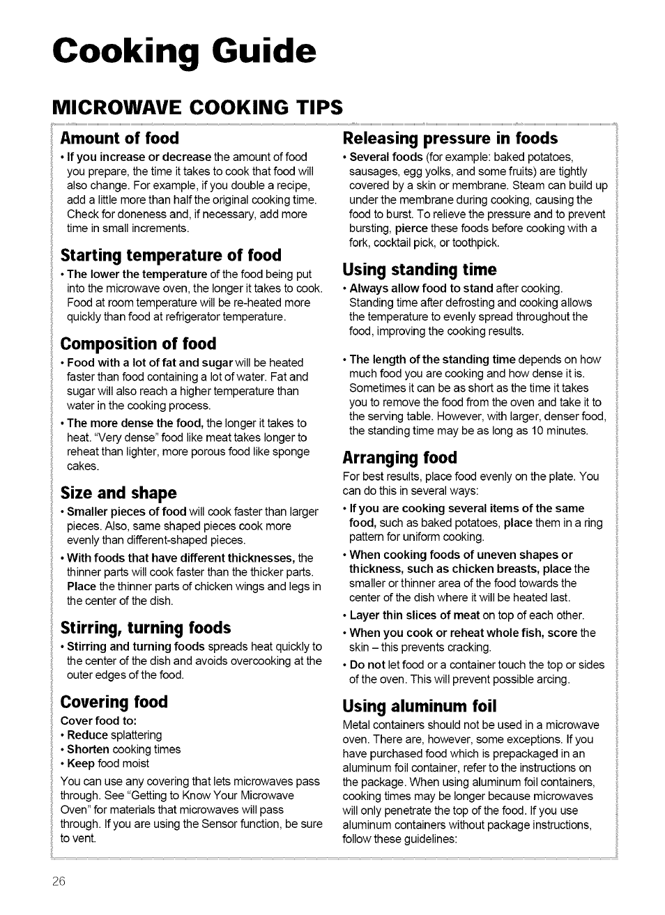 Cooking guide, Composition of food, Size and shape | Stirring, turning foods, Covering food, Releasing pressure in foods, Using standing time, Arranging food, Using aluminum foil, Microwave cooking tips | Kenmore 721.62759 User Manual | Page 26 / 31