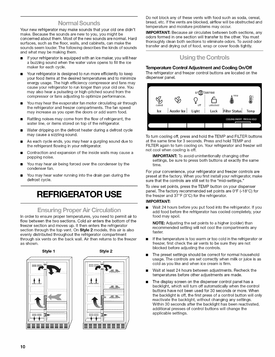 Norrna! soïjricis, Refrigerator use, Atiori | Temperature control adjustment and cooling on/off, Refrigerator safety | Kenmore ELITE W10215709A User Manual | Page 10 / 84