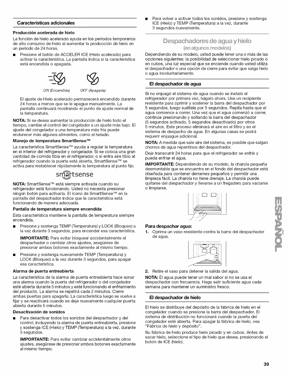 Características adicionales, El despachador de agua, Para despachar agua | El despachador de hielo | Kenmore ELITE W10215709A User Manual | Page 39 / 84