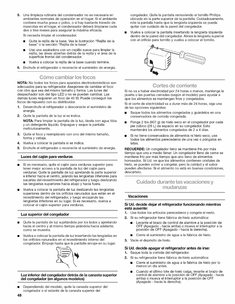 Luces del cajón para verduras, Luz superior del congelador, Vacaciones | Si ud. decide apagar el refrigerador antes de irse | Kenmore ELITE W10215709A User Manual | Page 48 / 84