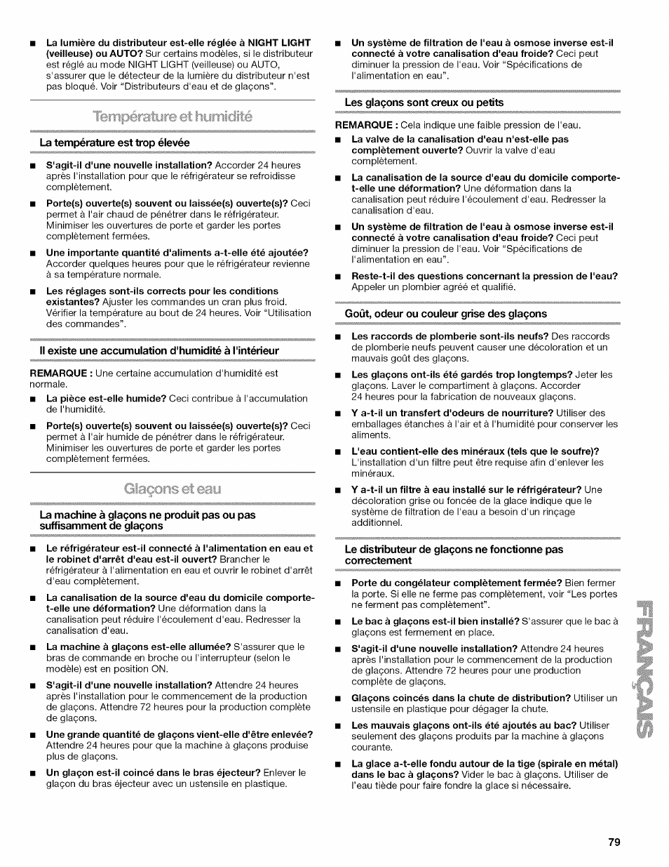 La température est trop élevée, Les glaçons sont creux ou petits, Goût, odeur ou couleur grise des glaçons | Kenmore ELITE W10215709A User Manual | Page 79 / 84