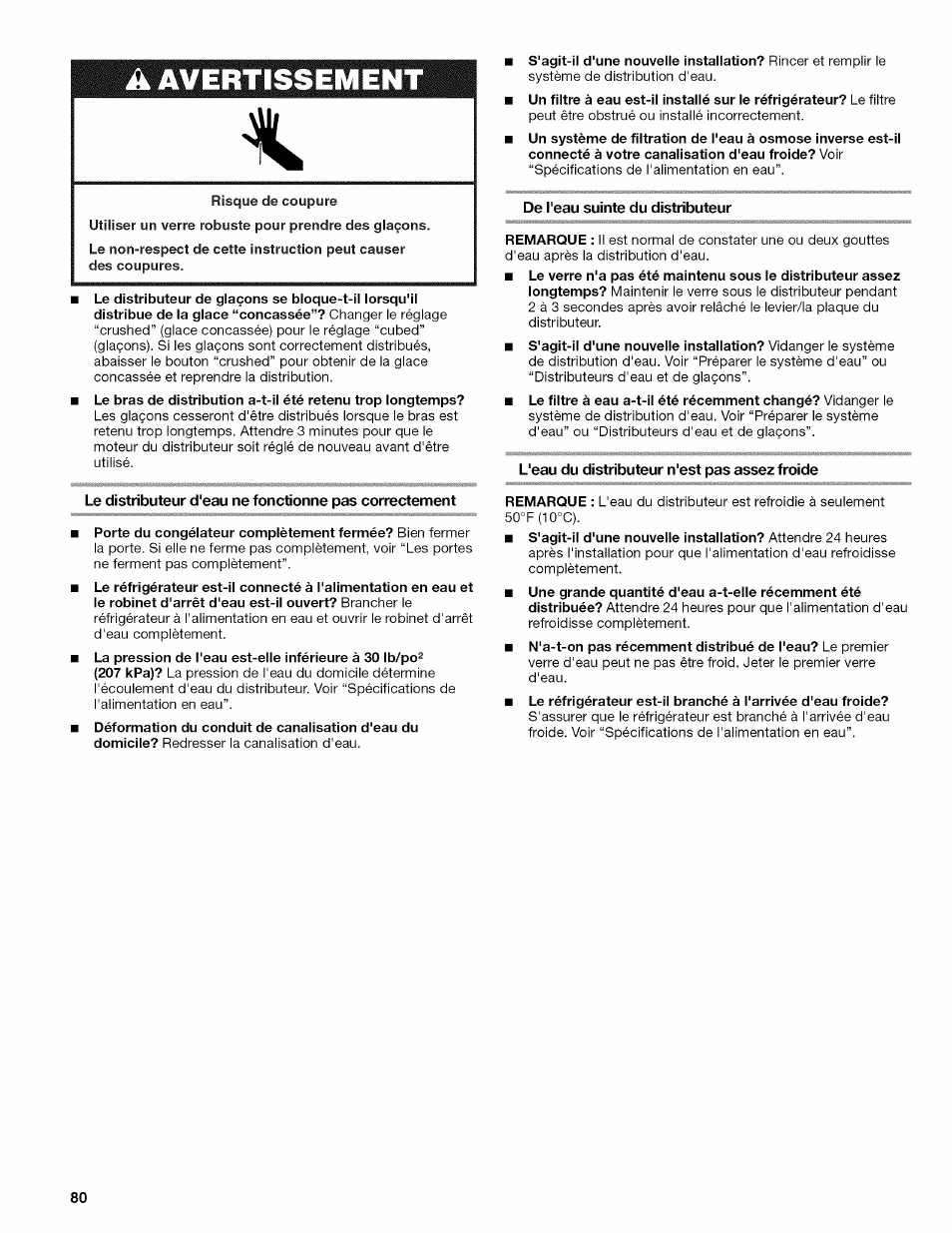 De l'eau suinte du distributeur, L'eau du distributeur n'est pas assez froide, Avertissement | Kenmore ELITE W10215709A User Manual | Page 80 / 84