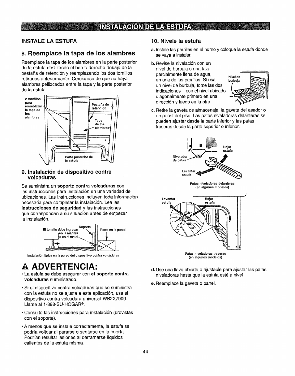 Instale la estufa, Instalación de dispositivo contra volcaduras, A advertencia | Nivele la estufa, Instalacion de la estufa, Reemplace la tapa de ios alambres | Kenmore 362.6278 User Manual | Page 44 / 48