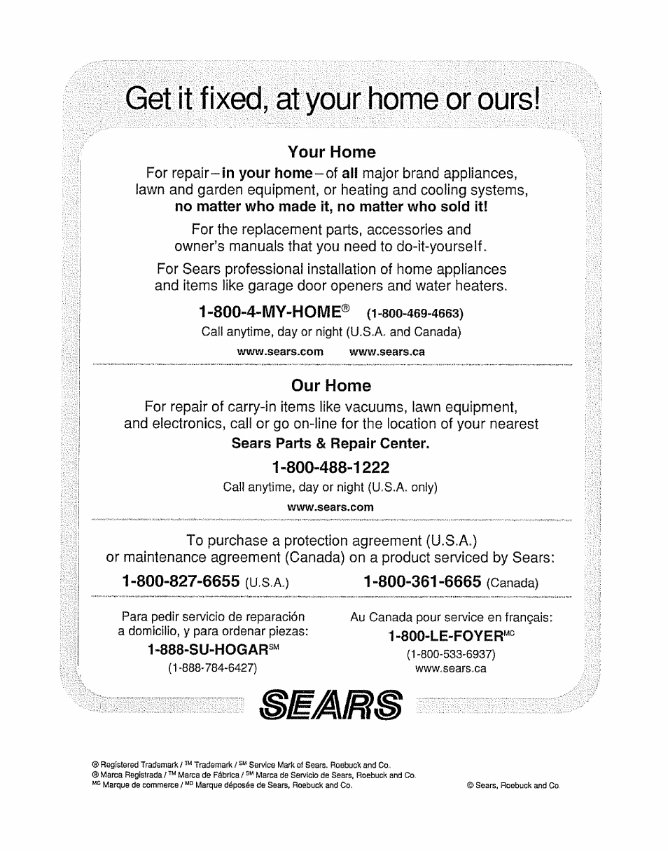 Get it fixed, at your home or ours, Your home, Our home | Ir" ii, 800-4-my-home | Kenmore 362.6278 User Manual | Page 48 / 48