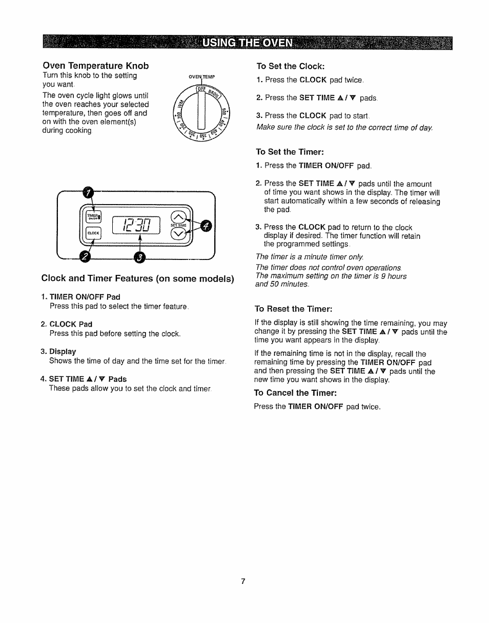 Oven temperature knob, Clock and timer features (on some models), To set the clock | To set the timer, To reset the timer, Using the oven | Kenmore 362.6278 User Manual | Page 7 / 48