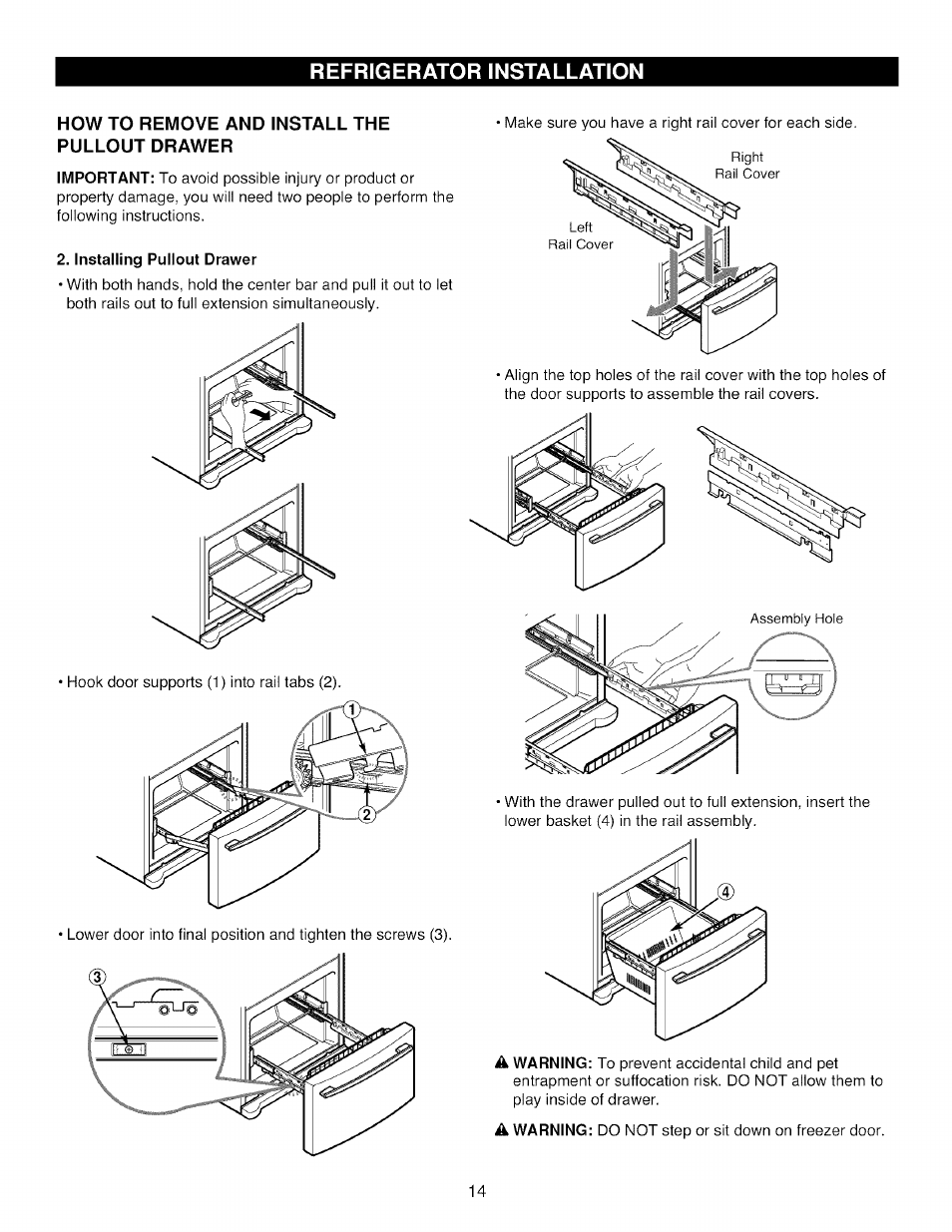 How to remove and install the pullout drawer, Installing pullout drawer, Refrigerator installation | Kenmore TRIO 795.785 User Manual | Page 14 / 36