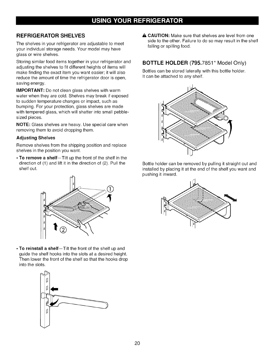 Refrigerator shelves, Using your refrigerator | Kenmore TRIO 795.785 User Manual | Page 20 / 36