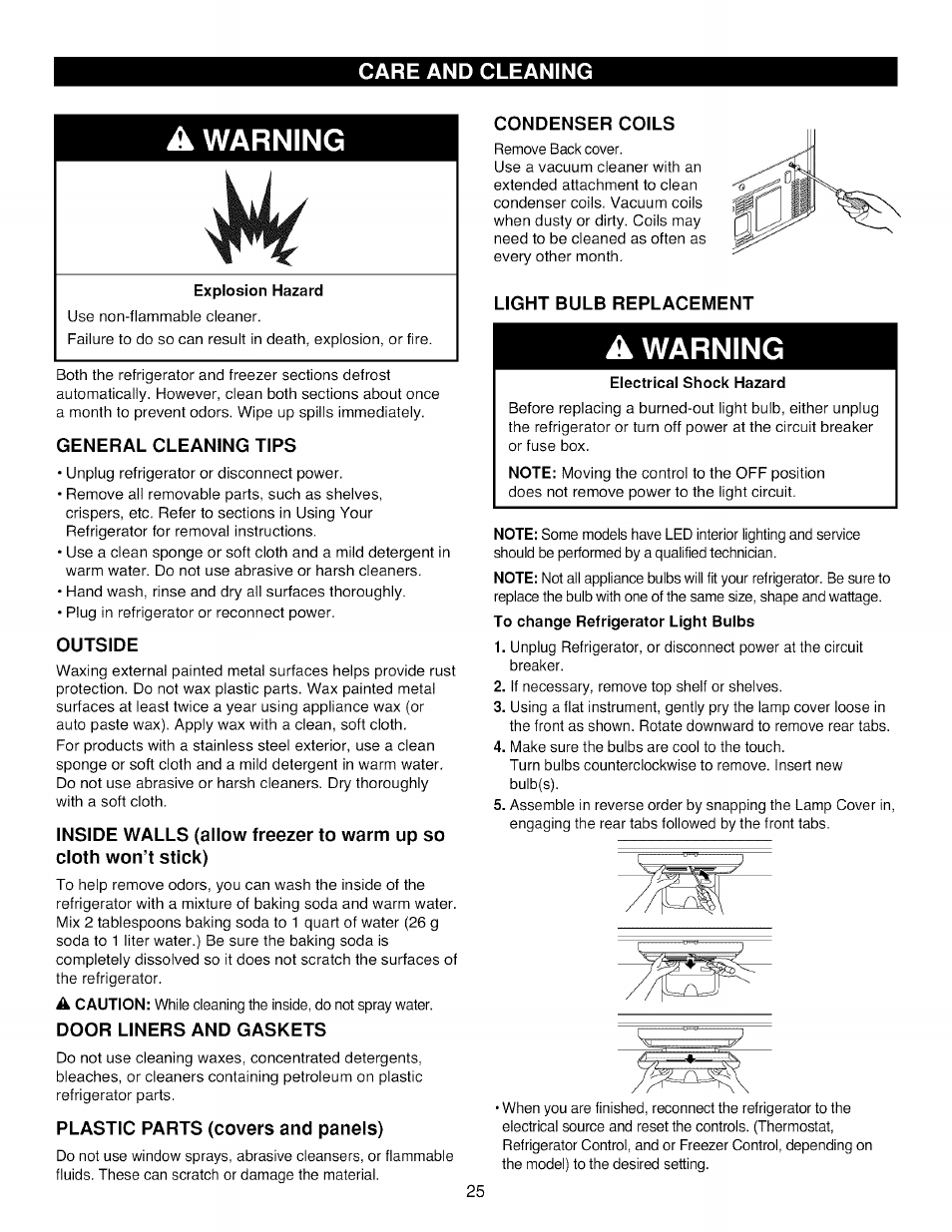 A warning, Explosion hazard, General cleaning tips | Outside, Door liners and gaskets, Plastic parts (covers and panels), Condenser coils, Warning | Kenmore TRIO 795.785 User Manual | Page 25 / 36