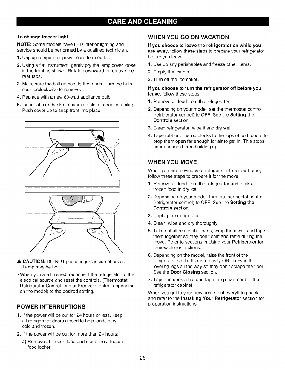 To change freezer light, Power interruptions, When you go on vacation | When you move, Care and cleaning | Kenmore TRIO 795.785 User Manual | Page 26 / 36