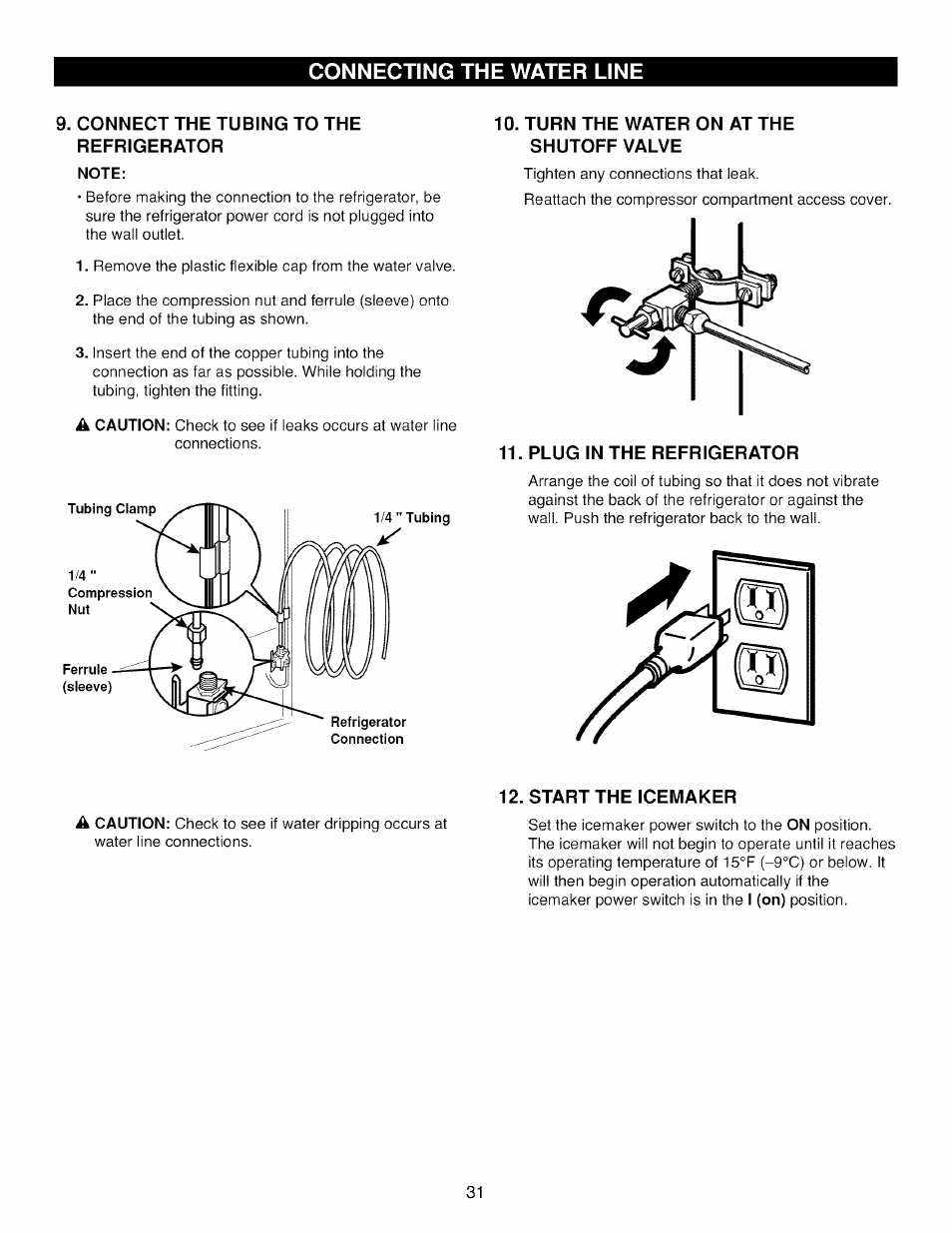 Connect the tubing to the refrigerator, Note, Turn the water on at the shutoff valve | Plug in the refrigerator, Start the icemaker, Connecting the water line | Kenmore TRIO 795.785 User Manual | Page 31 / 36