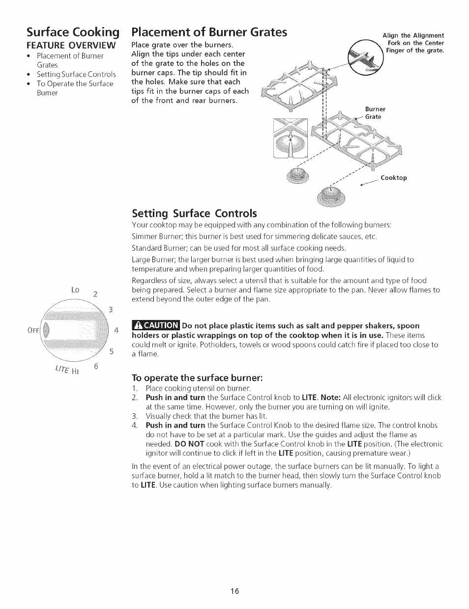 Placement of burner grates, Setting surface controls, To operate the surface burner | Surface cooking | Kenmore 790.75503 User Manual | Page 16 / 76