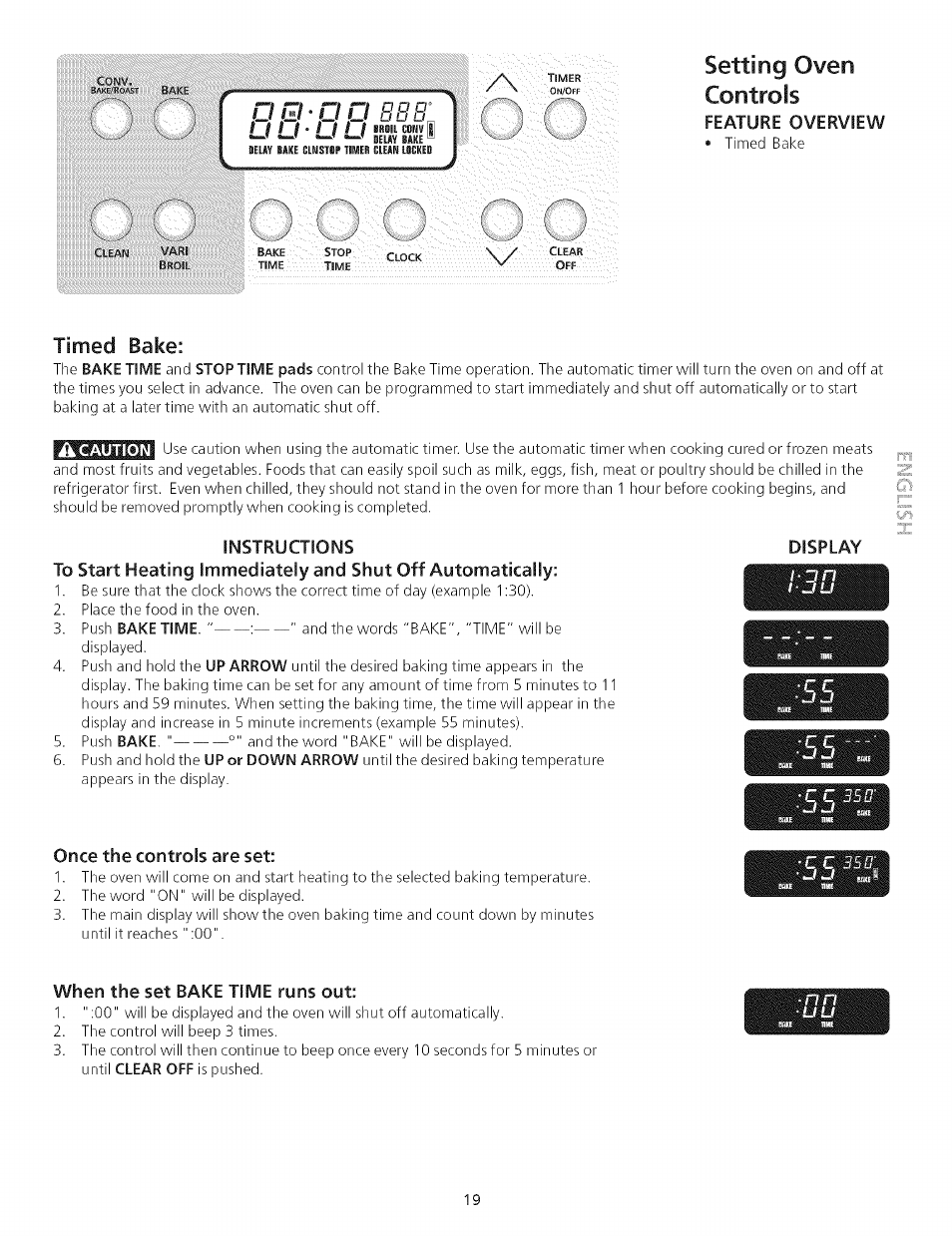 Controls, Timed bake, Instructions | Once the controls are set, When the set bake time runs out, Setting oven | Kenmore 790.75503 User Manual | Page 19 / 76