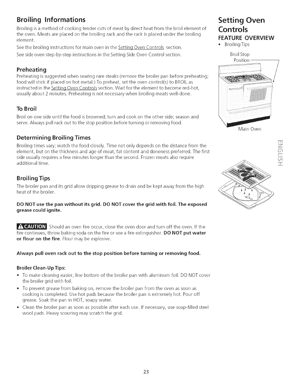 Broiling informations, Preheating, To broil | Determining broiling times, Broiling tips, Broiler clean-up tips, Setting oven controls | Kenmore 790.75503 User Manual | Page 23 / 76