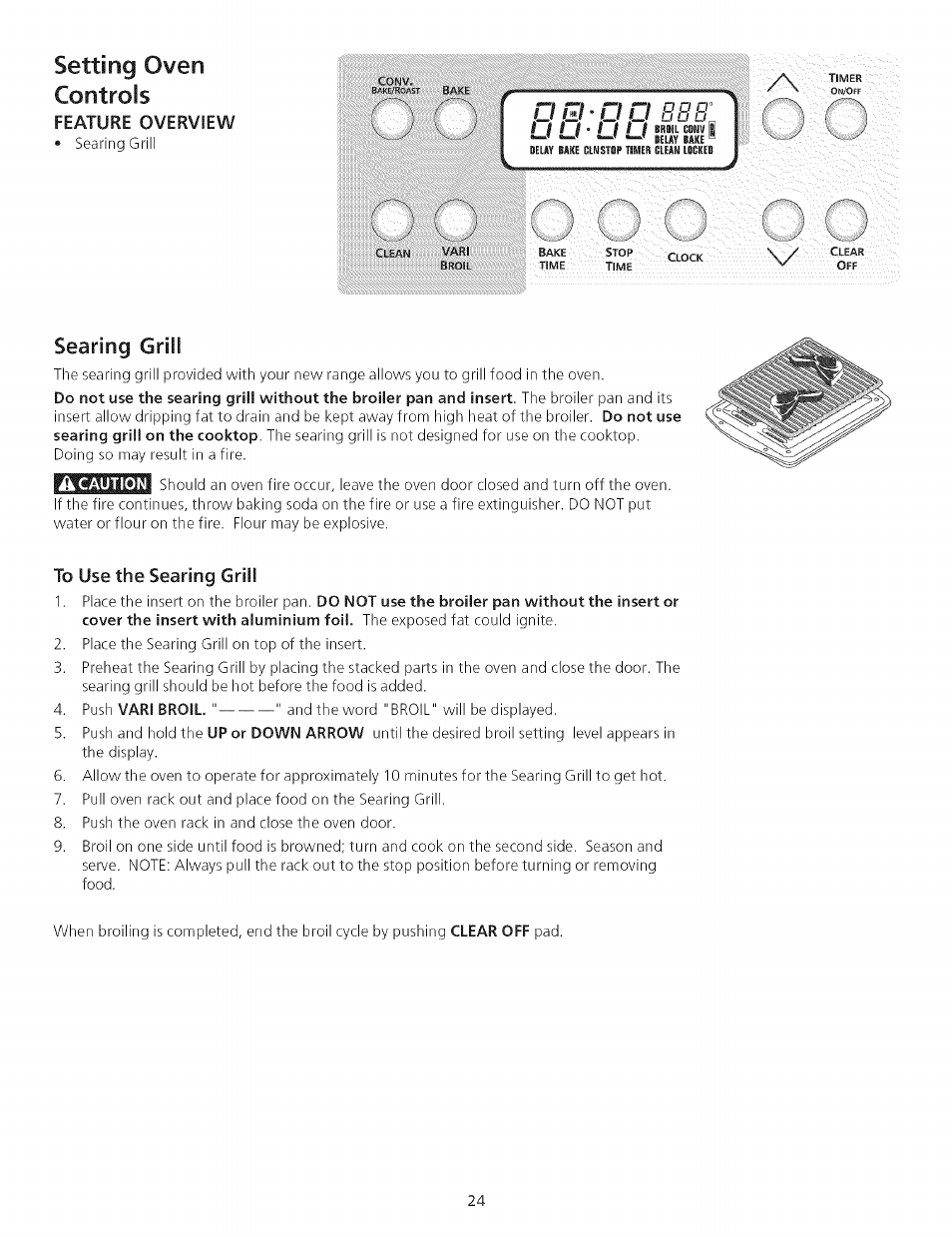 Setting oven controls, Searing griii, To use the searing grill | Kenmore 790.75503 User Manual | Page 24 / 76