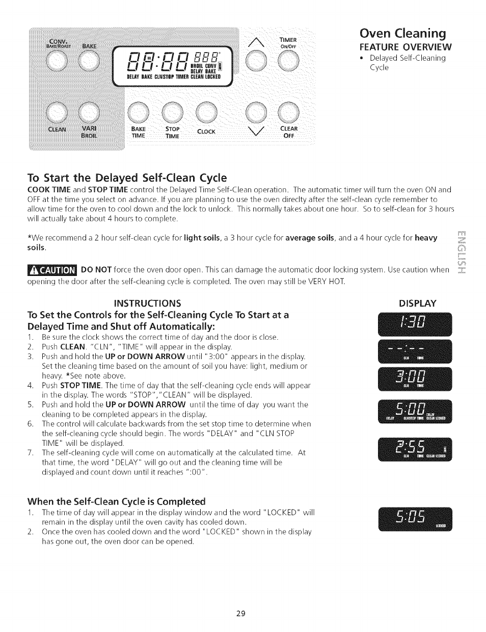 To start the delayed self-clean cycle, Instructions, Display | When the self-clean cycle is completed, Oven cleaning | Kenmore 790.75503 User Manual | Page 29 / 76