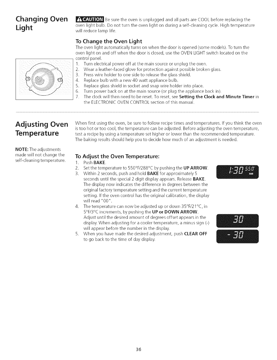 To change the oven light, To adjust the oven temperature, Changing oven light | Adjusting oven temperature | Kenmore 790.75503 User Manual | Page 36 / 76