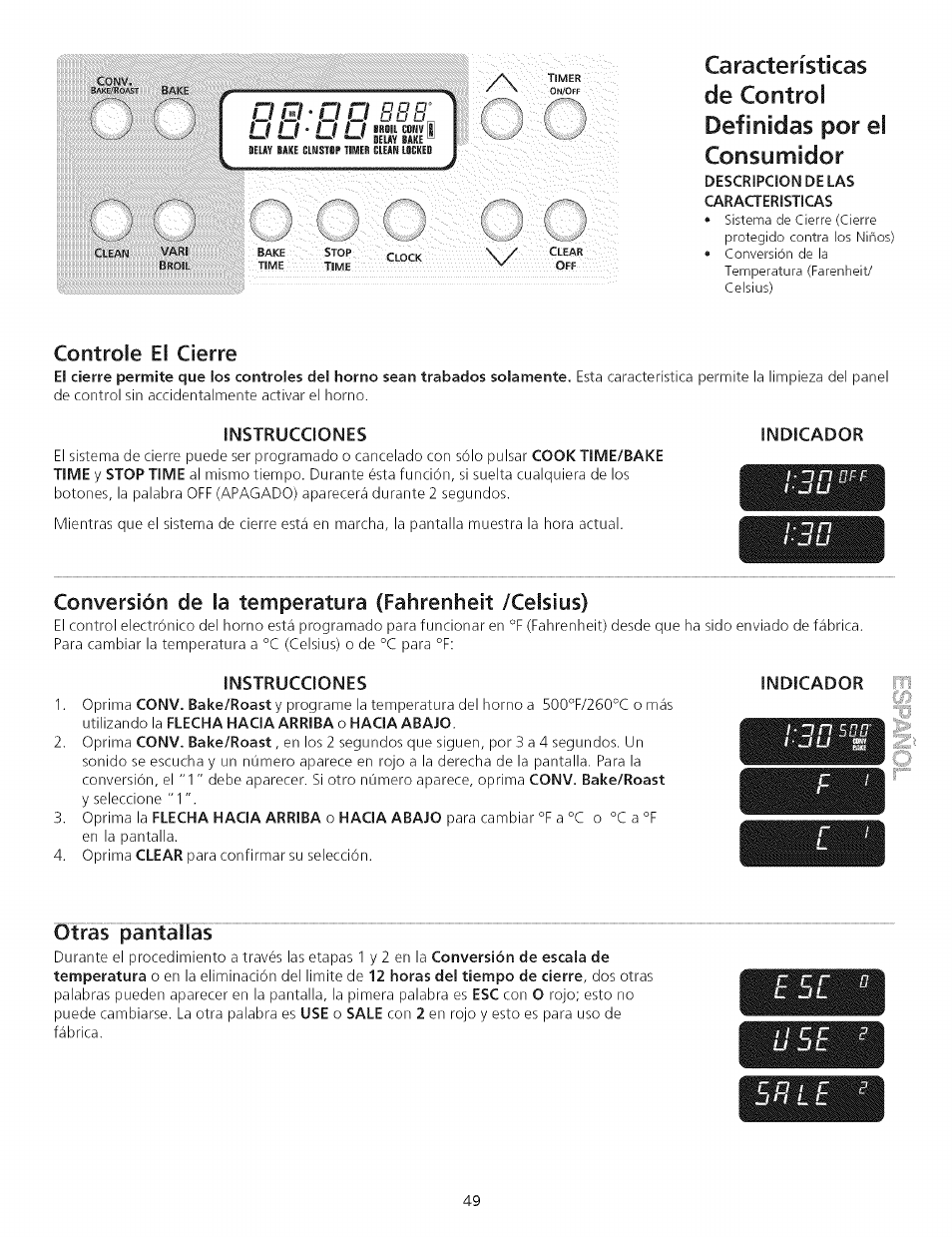 De control definidas por el consomidor, Descripcion de las, Controle el cierre | Conversión de la temperatura (fahrenheit /celsius), Instrucciones, Otras pa'ntáílas, Definidas por el consumidor -49, Características | Kenmore 790.75503 User Manual | Page 49 / 76