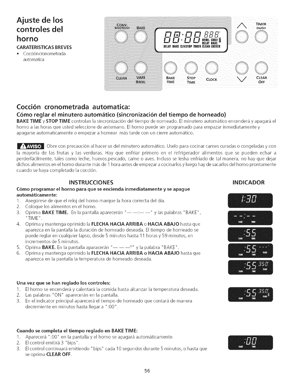 Ajuste de ¡os controles del horno, Cocción cronometrada automatica, Instrucciones | Una vez que se han reglado los controles, Cuando se completa el tiempo reglado en bake time, Ajuste de los controles del horno -62 | Kenmore 790.75503 User Manual | Page 56 / 76