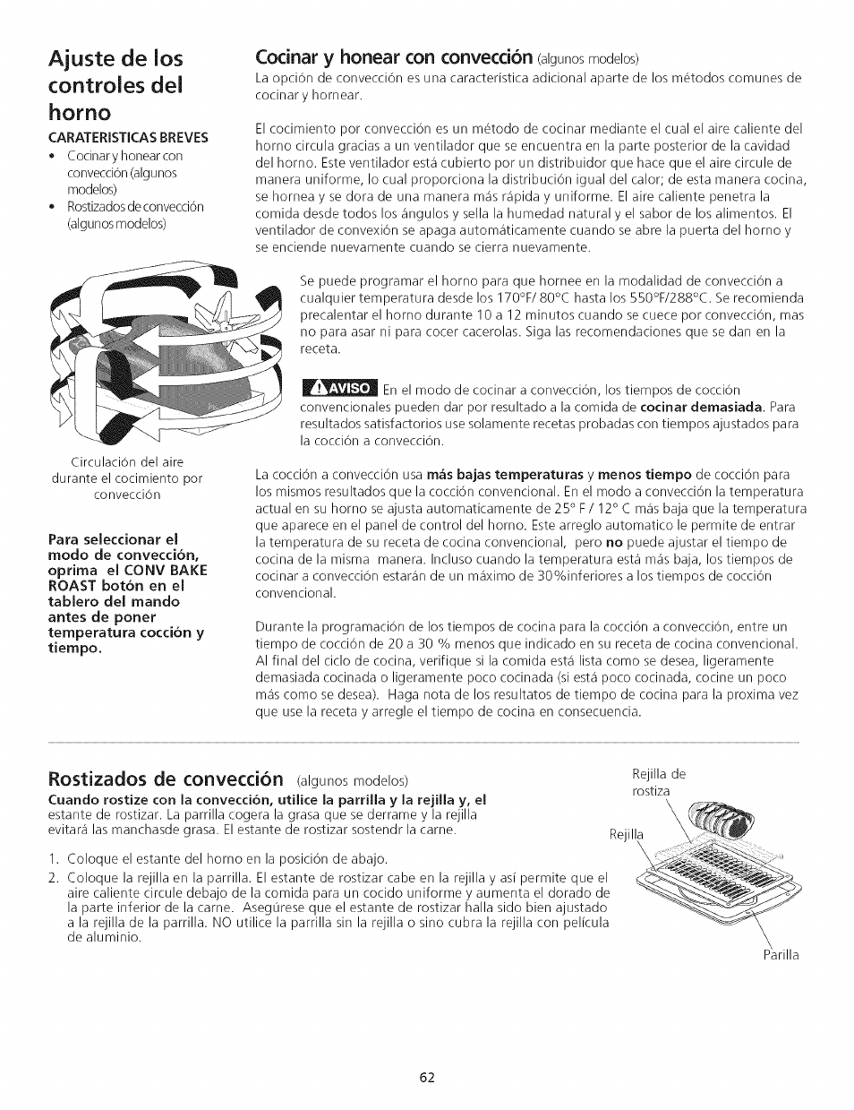 Cocinar y honear con convección (algunos modelos), Rostizados de convección (aig unos modelos), Ajuste de ¡os controles del horno | Cocinar y honear con convección, Rostizados de convección | Kenmore 790.75503 User Manual | Page 62 / 76