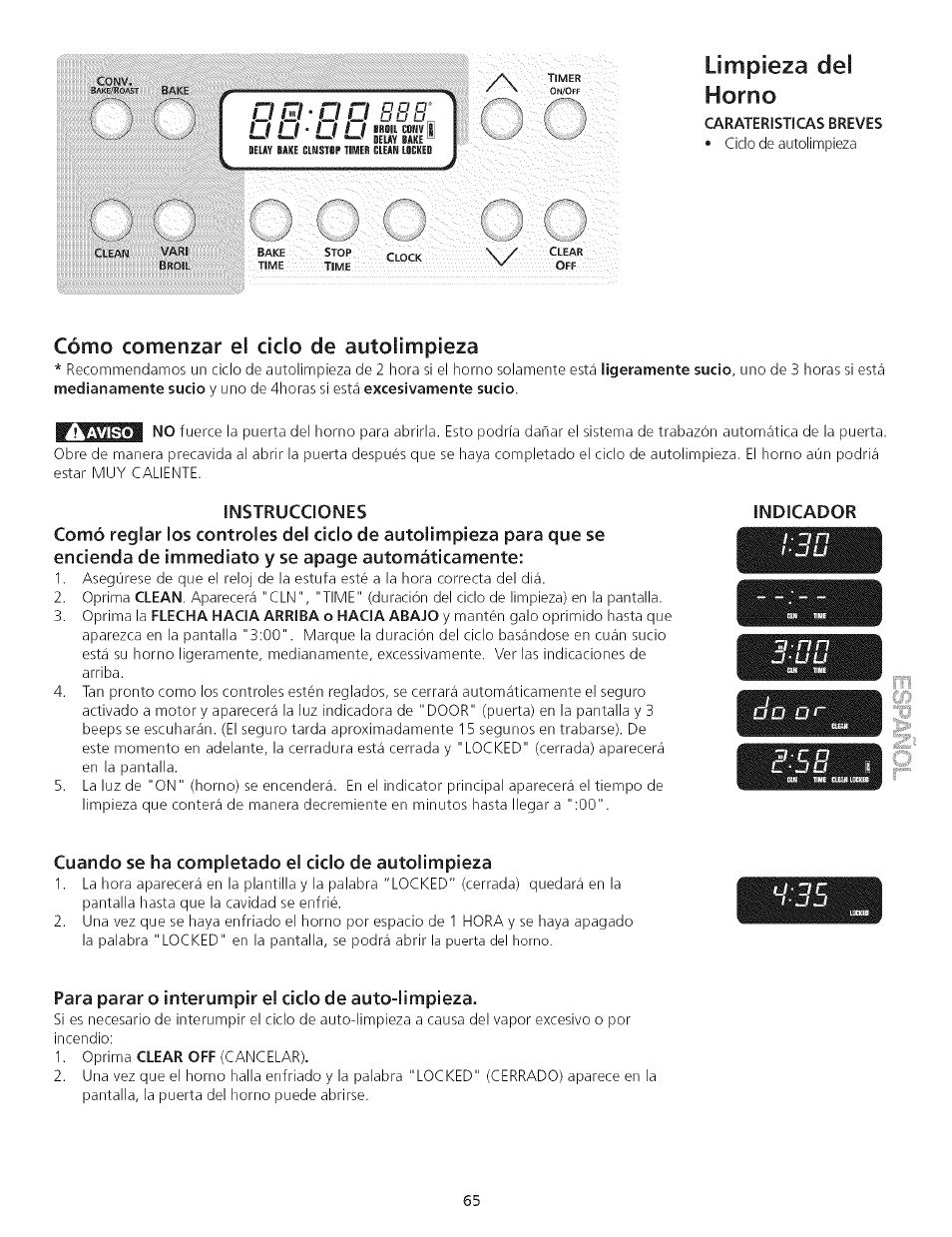 Limpieza del horno, Cómo comenzar el ciclo de autolimpieza, Instrucciones | Cuando se ha completado el ciclo de autolimpieza, Para parar o interumpir el ciclo de auto-limpieza, Limpieza del horno -66, Limpieza del, Horno | Kenmore 790.75503 User Manual | Page 65 / 76