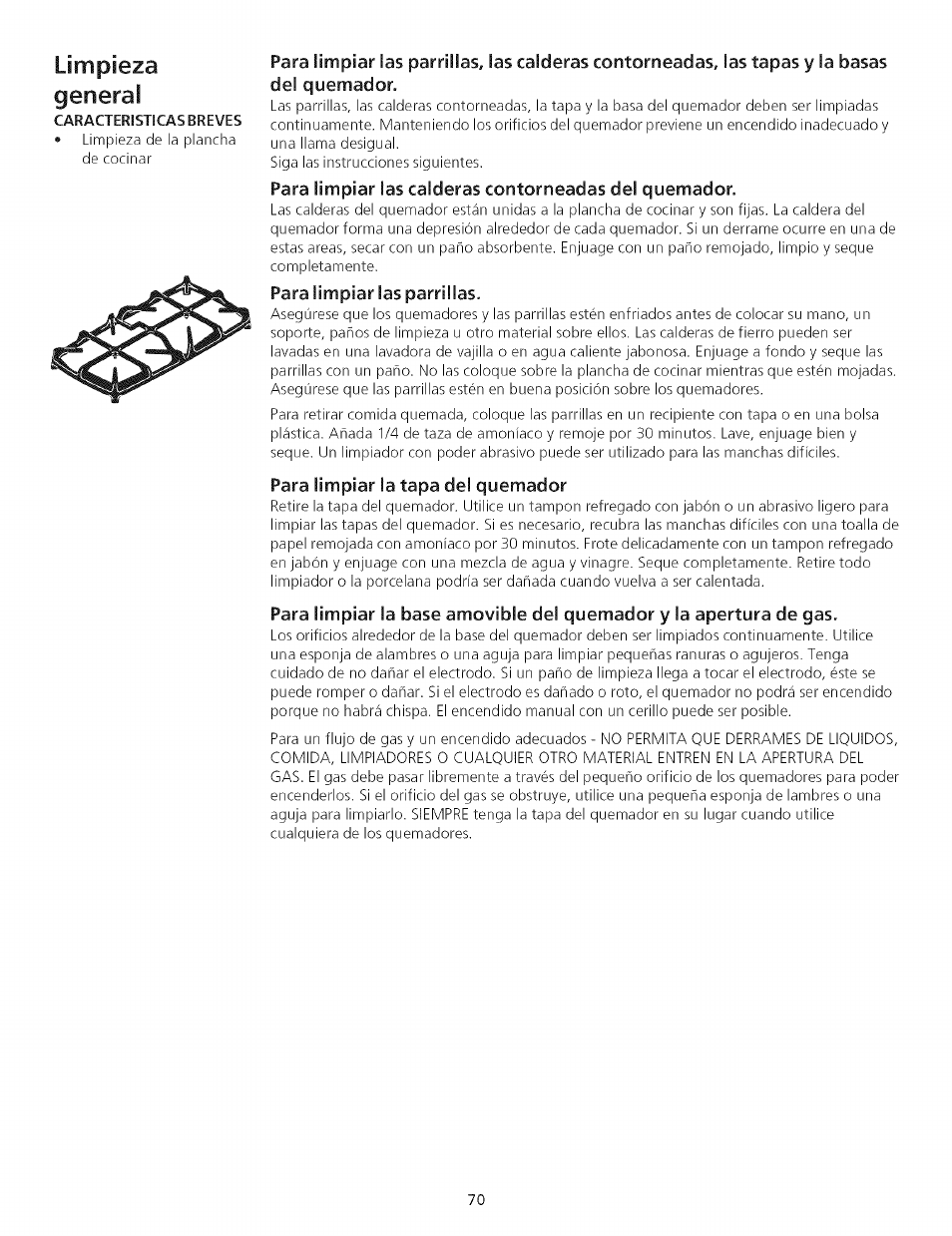 Para limpiar las parrillas, Para limpiar la tapa del quemador, Limpieza general | Kenmore 790.75503 User Manual | Page 70 / 76