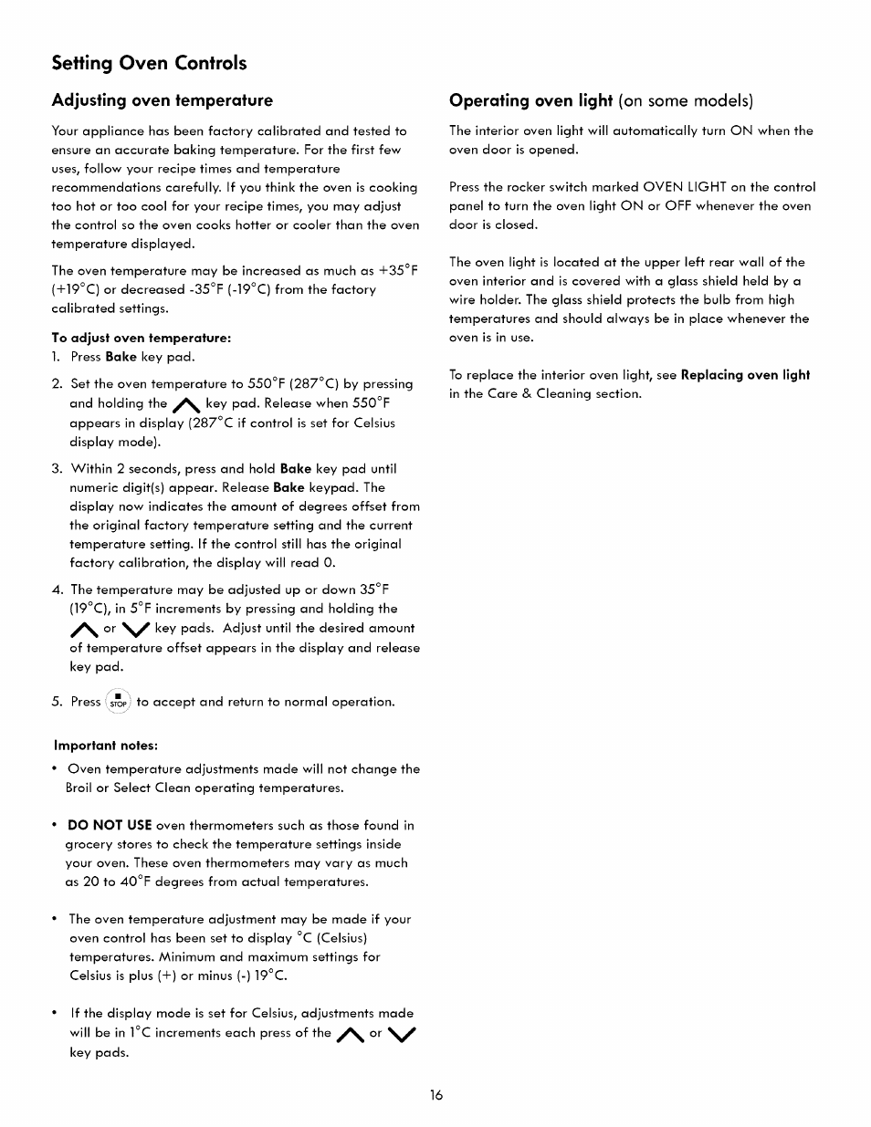 Adjusting oven temperature, To adjust oven temperature, Operating oven light (on some models) | Setting oven controls, Operating oven light, On some models) | Kenmore 790. 7260 User Manual | Page 16 / 28