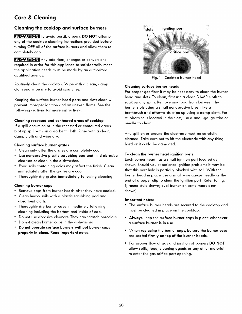 Cleaning the cooktop and surface burners, Slots, Cleaning recessed and contoured areas of cooktop | Cleaning surface burner grates, Cleaning burner caps, Ignition port, Orifice port, To clean the burner head ignition ports, Important notes, Care & cleaning | Kenmore 790. 7260 User Manual | Page 20 / 28