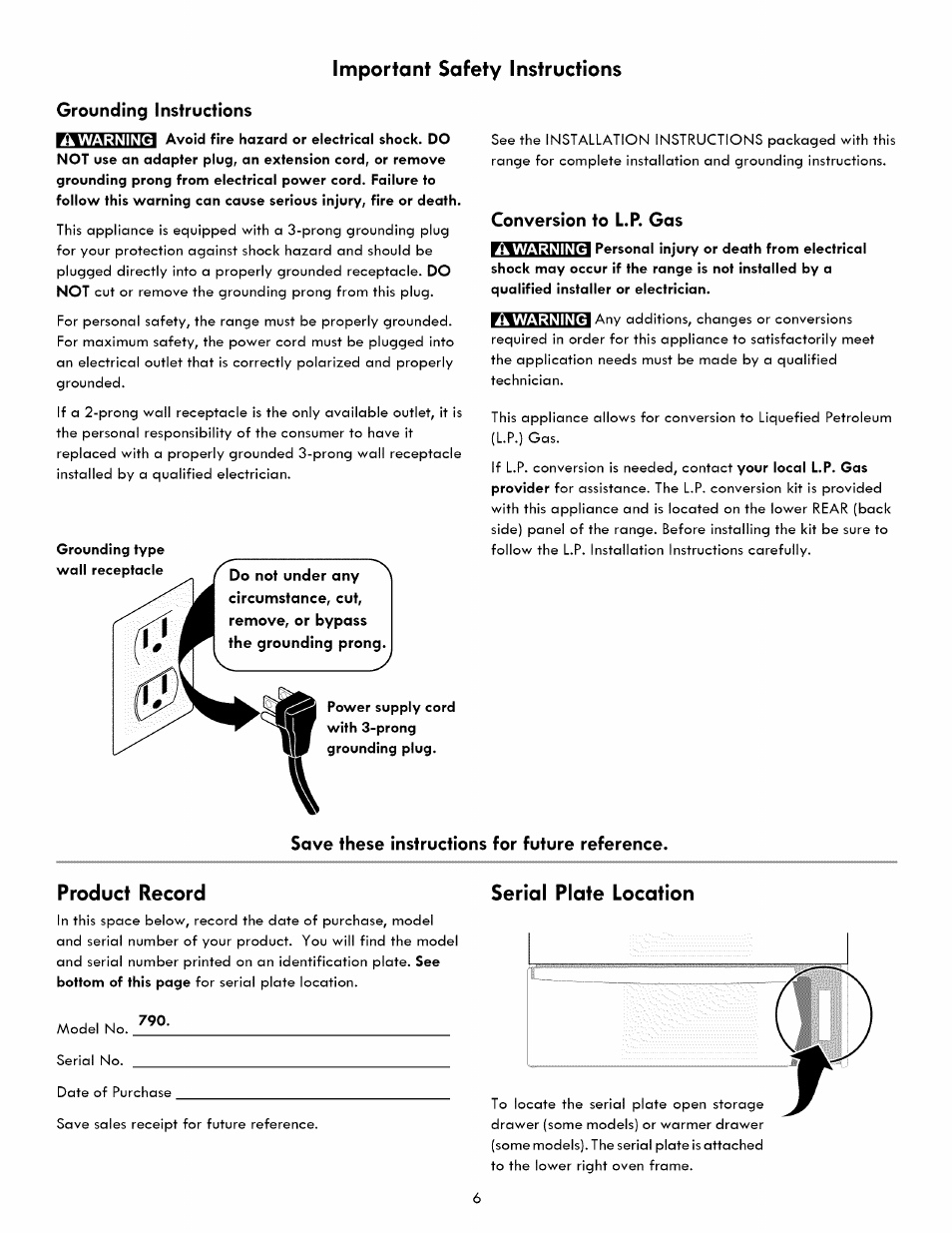 Grounding instructions, Grounding type wall receptacle, Conversion to l.p. gas | À warning, A warning, Save these instructions for future reference, Important safety instructions, Product record, Serial plate location | Kenmore 790. 7260 User Manual | Page 6 / 28