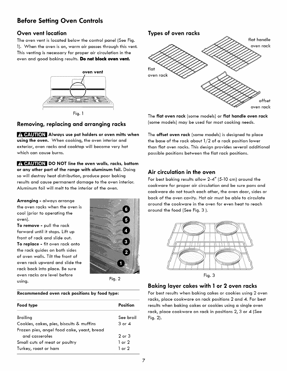 Oven vent location, Removing, replacing and arranging racks, Recommended oven rack positions by food type | Food type position, Air circulation in the oven, Baking layer cakes with 1 or 2 oven racks, Removing, replacing & arranging the oven racks, Oo o, Before setting oven controls | Kenmore 790. 7260 User Manual | Page 7 / 28