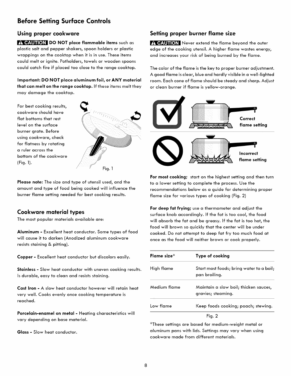 Using proper cookware, A caution, Cookware material types | Flame size, Type of cooking, Before setting surface controls, Setting proper burner flame size | Kenmore 790. 7260 User Manual | Page 8 / 28