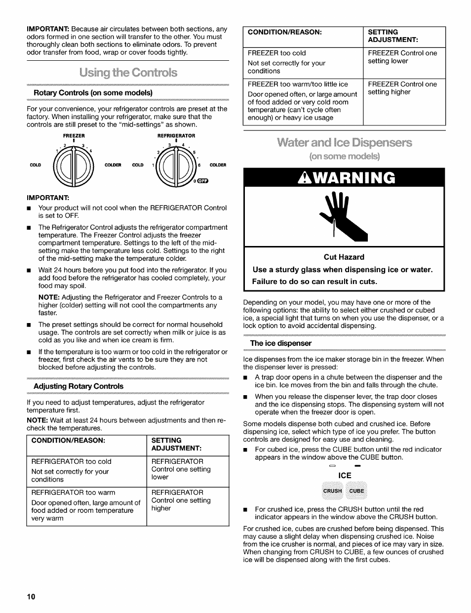 Rotary controls (on some models), Adjusting rotary controls, The ice dispenser | Warning | Kenmore 2220698 User Manual | Page 10 / 23