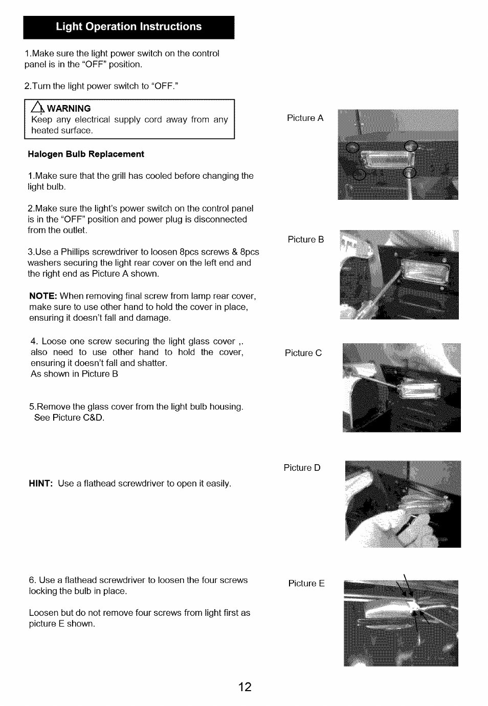 Light operation instructions, A warning, Halogen bulb replacement | Kenmore 122.166489 User Manual | Page 13 / 19