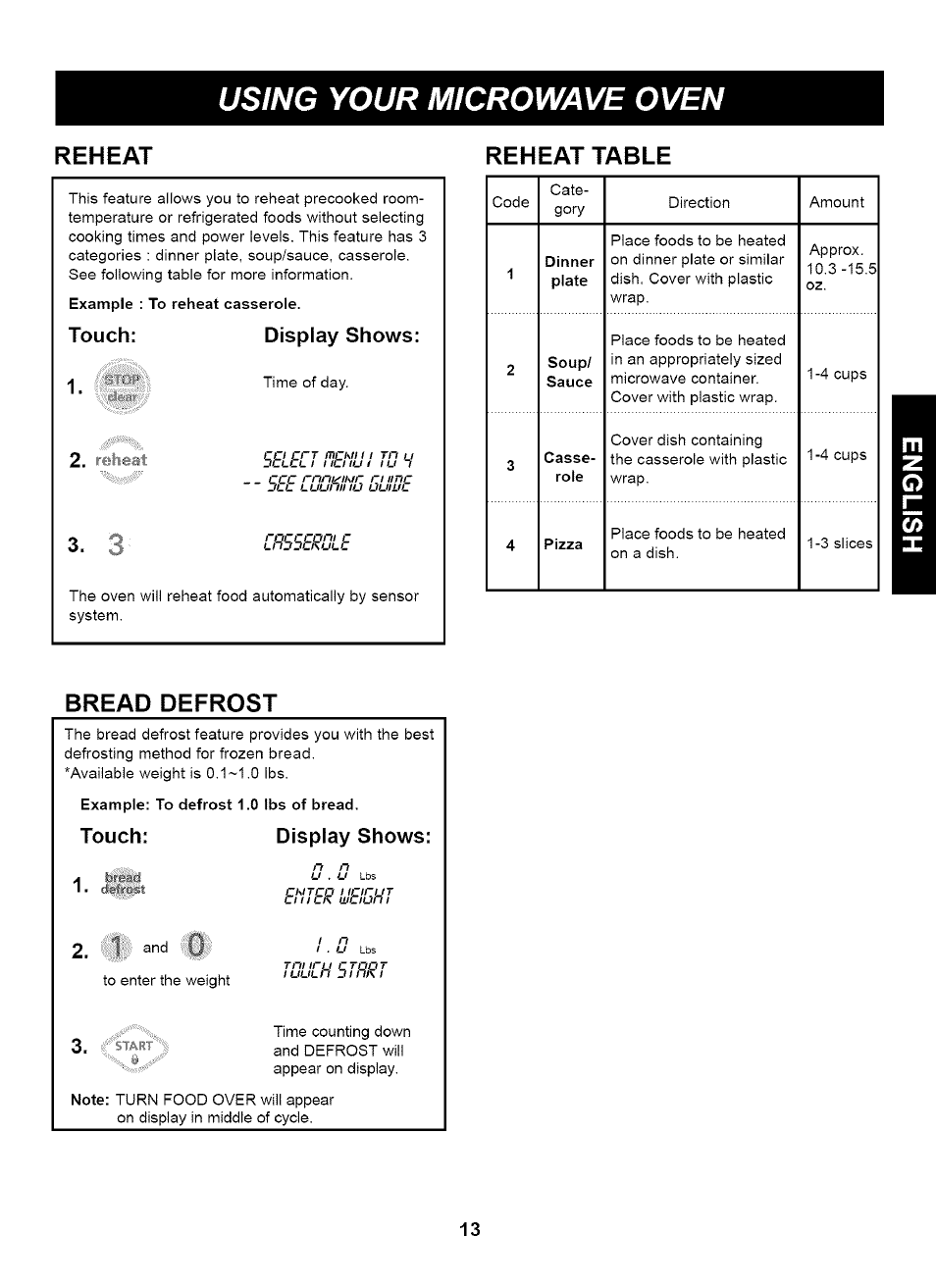 Reheat, Reheat table, Bread defrost | Touch, Display shows, Using your microwave oven, Reheat reheat table, Touch: display shows: 1, Touch: display shows, U . u | Kenmore 721.66464 User Manual | Page 13 / 23