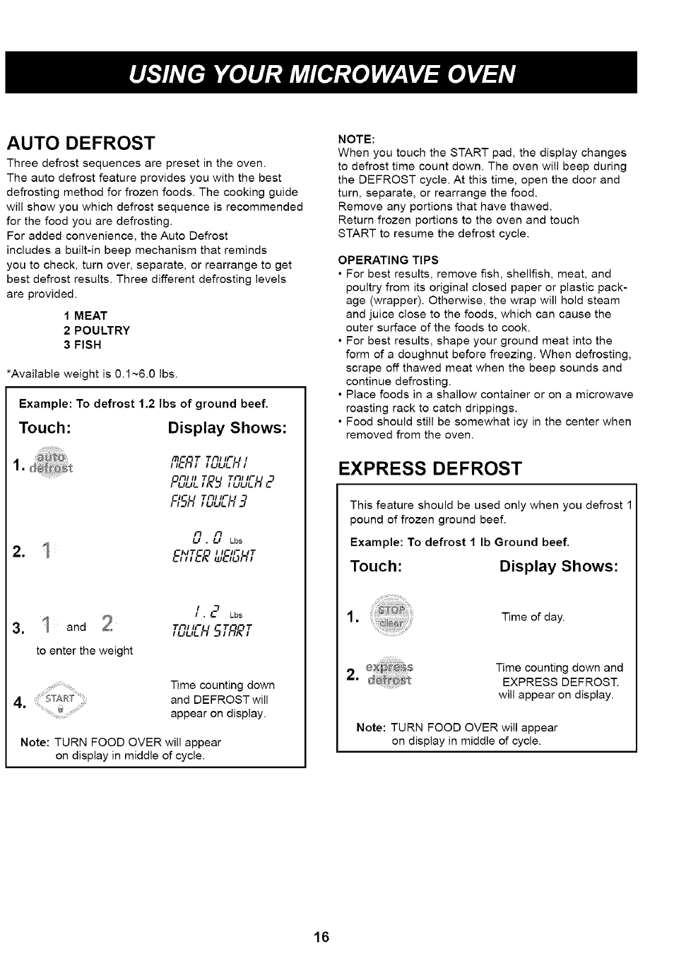 Auto defrost, Express defrost, Using your microwave oven | 11 ten 1, Touch: display shows: 1. mrn, Touch: 2. display shows | Kenmore 721.66464 User Manual | Page 16 / 23