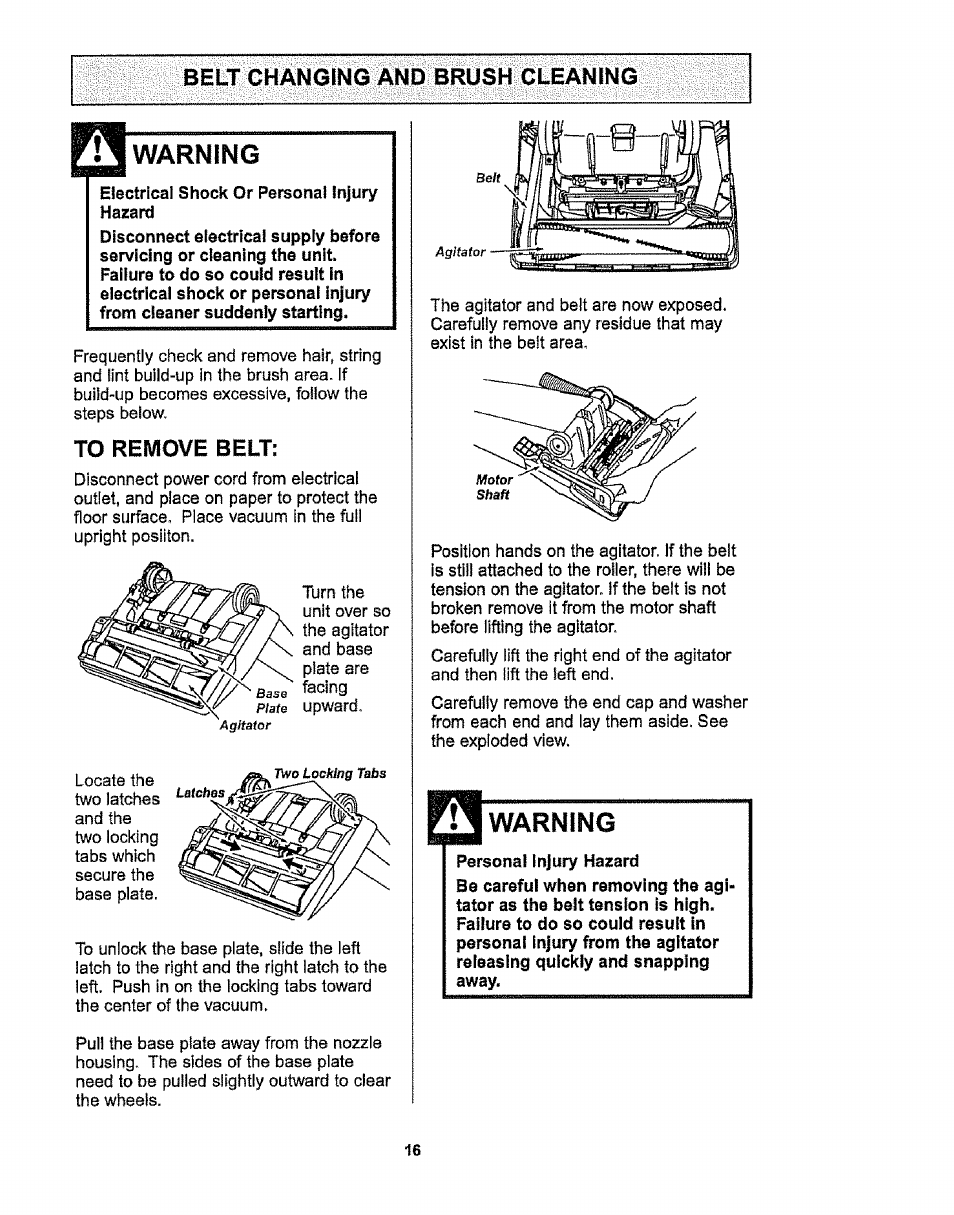 Belt changing and brush cleaning, Warning, Electrical shock or personal injury hazard | To remove belt, Personal injury hazard | Kenmore 116.38412 User Manual | Page 16 / 46