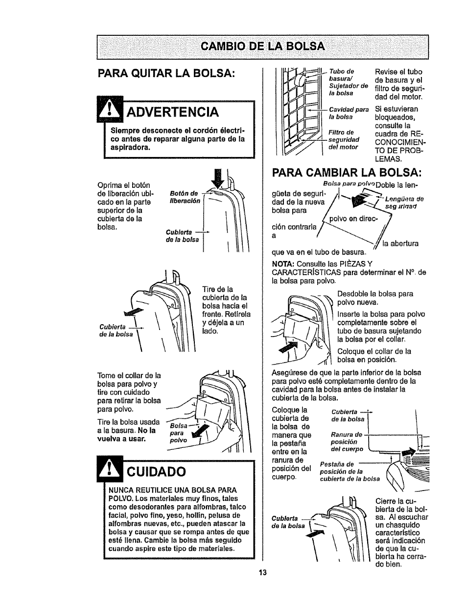 Advertencia, Siempre desconecte el cordón électri, Para cambiar la bolsa | Kenmore 116.38412 User Manual | Page 36 / 46