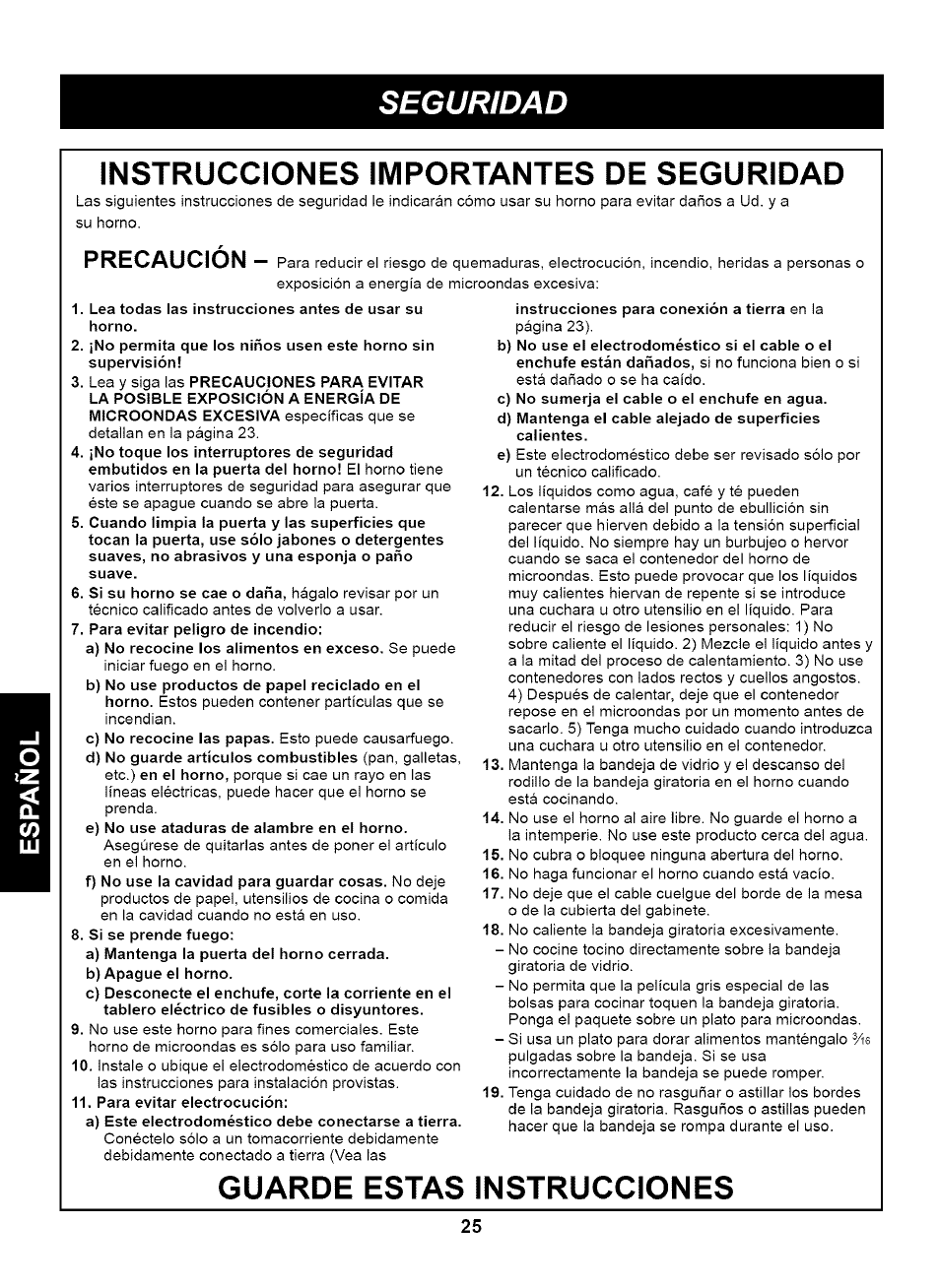 Lea todas las instrucciones antes de usar su horno, Para evitar peligro de incendio, Si se prende fuego | Para evitar electrocución, Seguridad, Instrucciones importantes de seguridad, Guarde estas instrucciones, Precaucion | Kenmore 721.63263 User Manual | Page 25 / 47