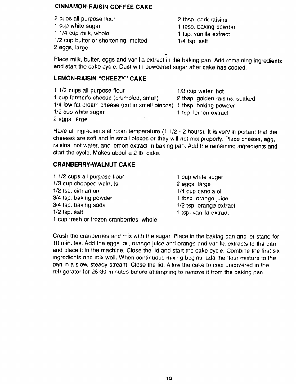 Cinnamon-raisin coffee cake, Lemon-raisin “cheezy” cake, Cranierry-walnut cake | Kenmore 48487 User Manual | Page 20 / 25