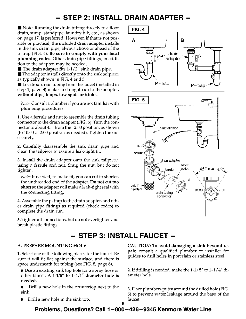 Step 3: install faucet, Step 2: install drain adapter | Kenmore ULTRAFILTER 300 625.384720 User Manual | Page 6 / 20