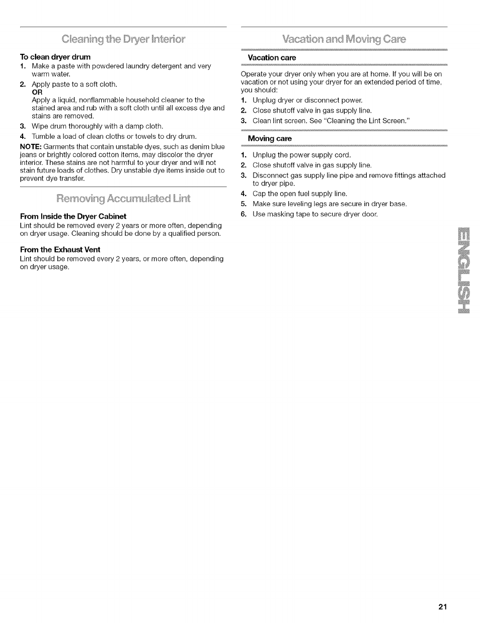To clean dryer drum, From inside the dryer cabinet, From the exhaust vent | Ifeicatiori and mowing care, Vacation care, Moving care, Vacation and moving care | Kenmore HE2 110.9656 User Manual | Page 21 / 48