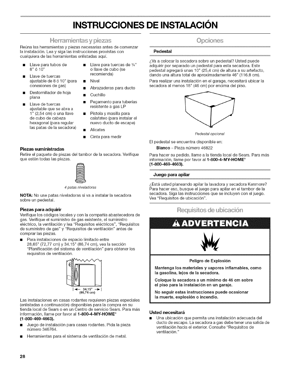 Herramientas y piezas, Piezas suministradas, Piezas para adquirir | Pedestal, Juego para apilar, Bicación, Usted necesitará, Instrucciones de instalacion | Kenmore HE2 110.9656 User Manual | Page 28 / 48