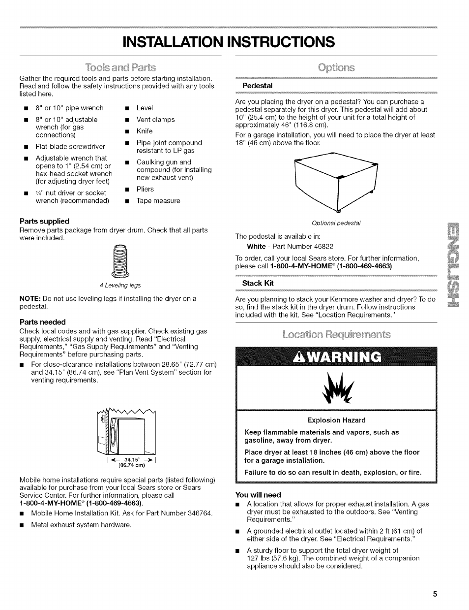 Parts supplied, Parts needed, Options | Pedestal, Stack kit, Location r«|ulrerfieiits, You will need, Installation instructions | Kenmore HE2 110.9656 User Manual | Page 5 / 48