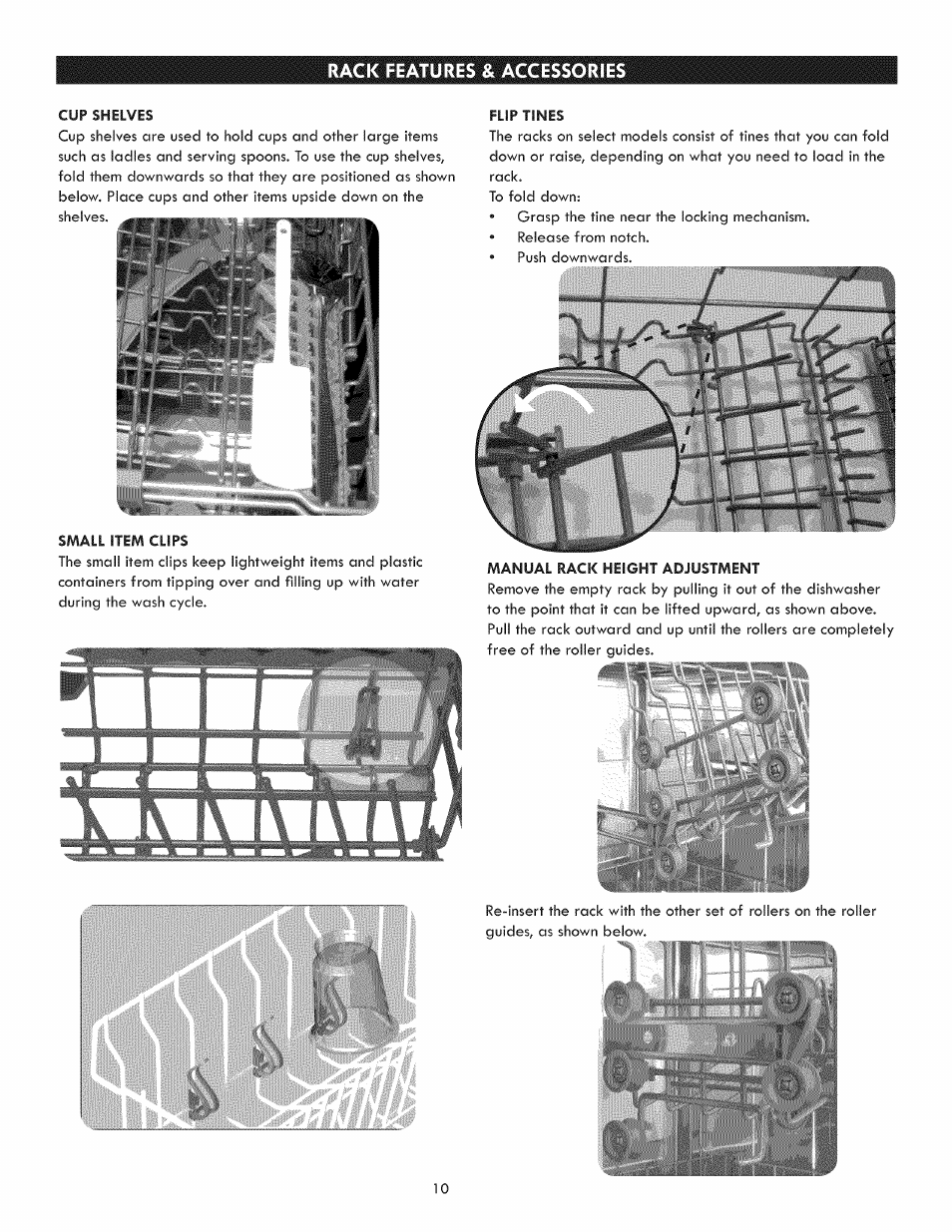 Cup shelves, Flip tines, Manual rack height adjustment | Rack features & accessories | Kenmore 630.1391 User Manual | Page 10 / 22