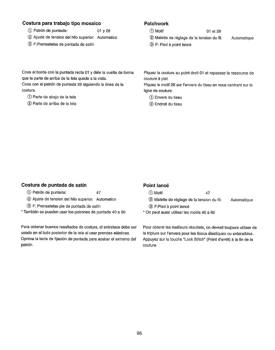 Costura para trabajo tipo mosaico, Costura de puntada de satín, Point lancé | Kenmore 385.19365 User Manual | Page 106 / 139