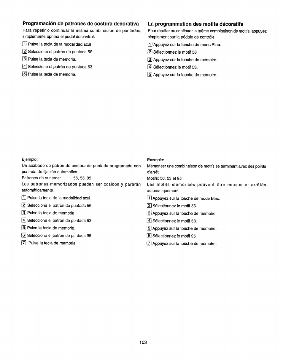 Programación de patrones de costura decorativa, La programmation des motifs décoratifs | Kenmore 385.19365 User Manual | Page 114 / 139
